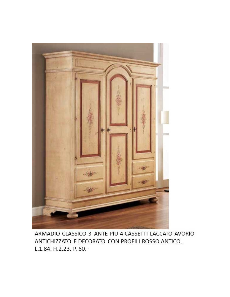 ARMADIO CLASSICO 3  ANTE PIU 4 CASSETTI LACCATO