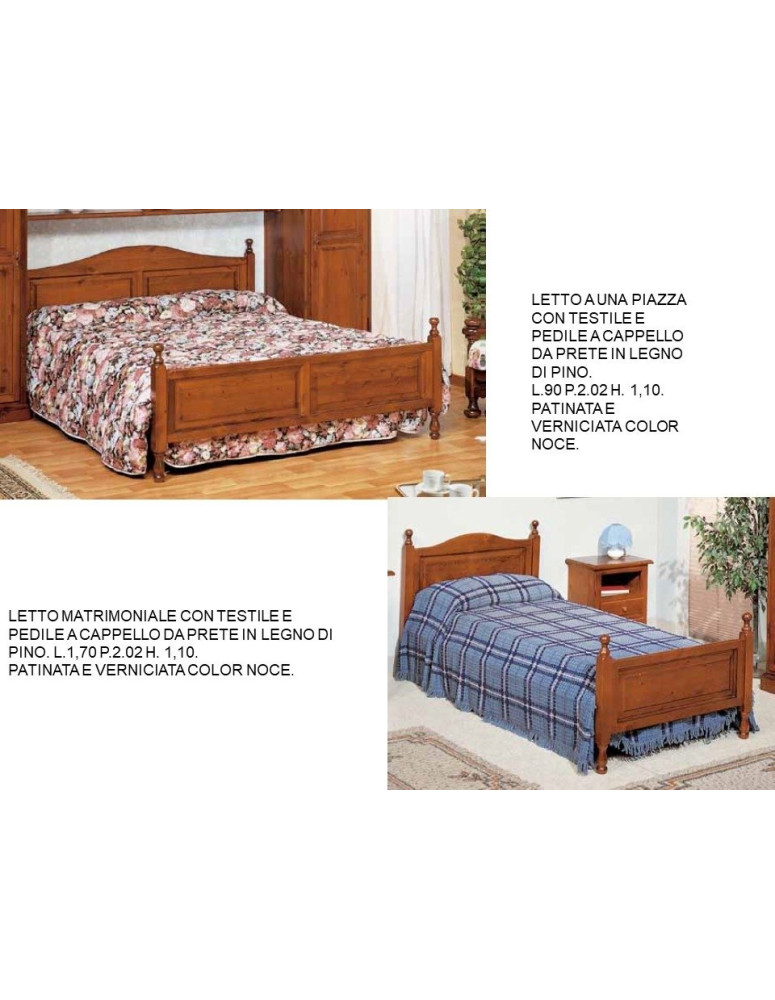 LETTO MATRIMONIALE/ 1 PIAZZA CON TESTILE E PEDILE A CAPPELLO DA PRETE IN LEGNO DI PINO