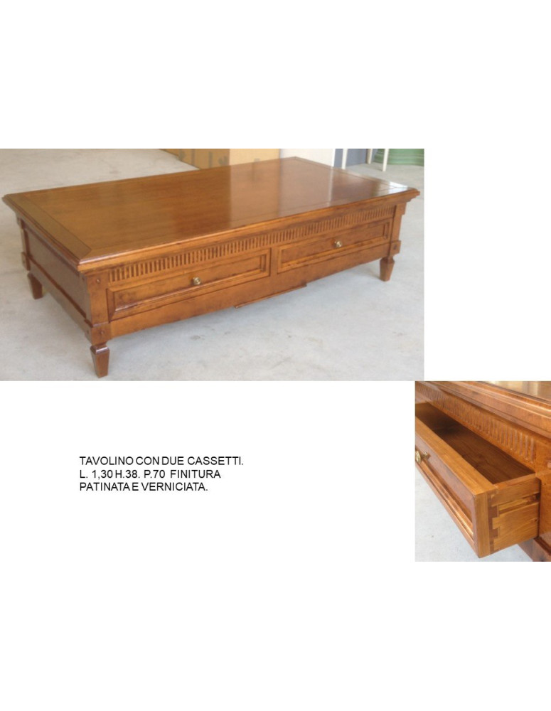 TAVOLINO CON DUE CASSETTI