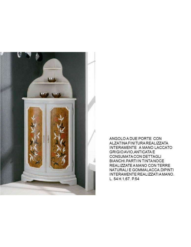 ANGOLO A DUE PORTE  CON ALZATINA